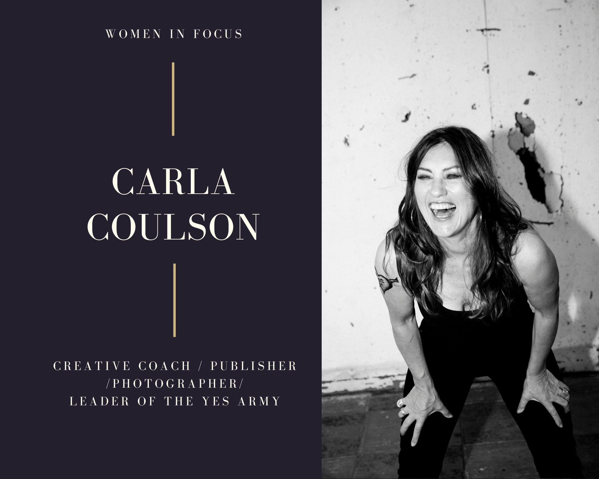 Susan Papazian Photography, Carla Coulson, Women In Focus, life of possibilities